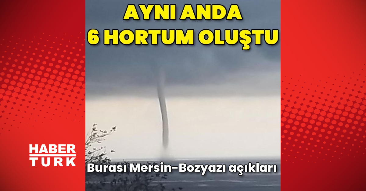 Mersin’in Bozyazı ilçesinde denizde oluşan çok sayıda hortum, cep telefonu kamerasıyla kaydedildi