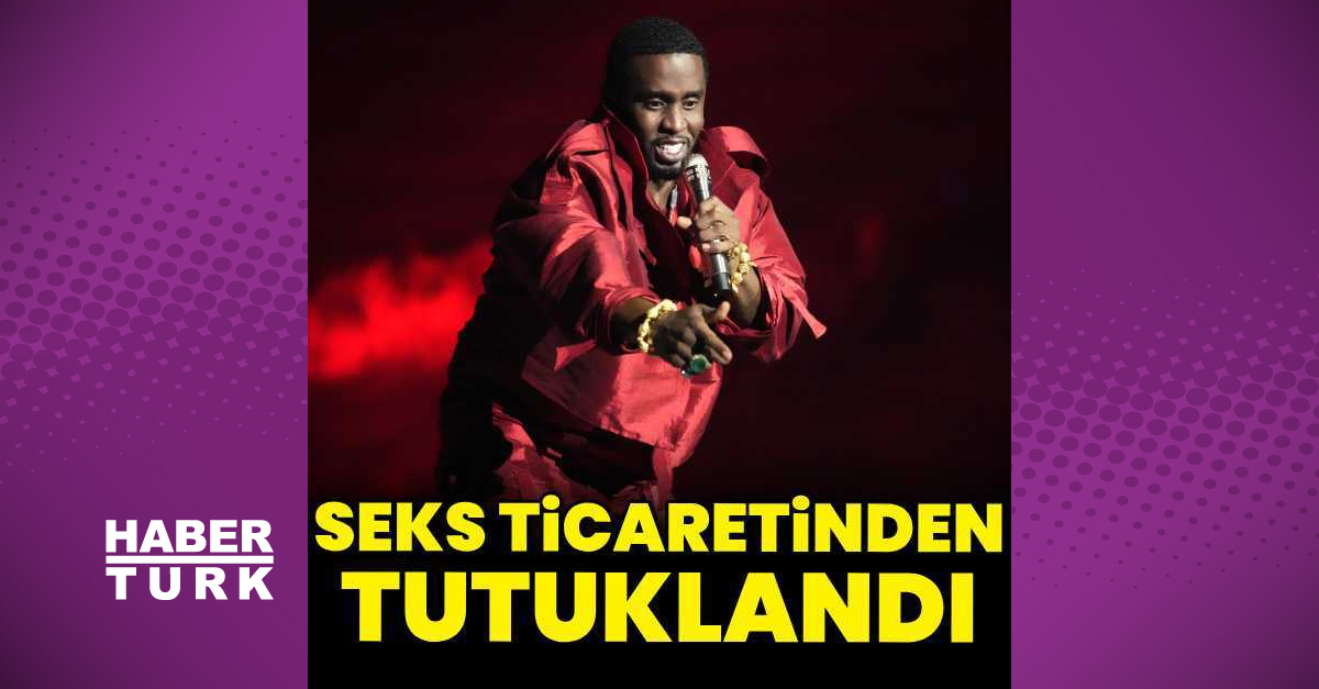 Ünlü rap şarkıcısı Sean ‘Diddy’ Combs, seks ticareti suçlamasıyla tutuklandı